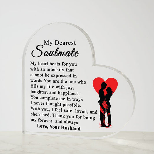 Gift for wife Acrylic Plaque, Anniversary Gift, To my Soulmate, Heart Shaped Acrylic Plaque